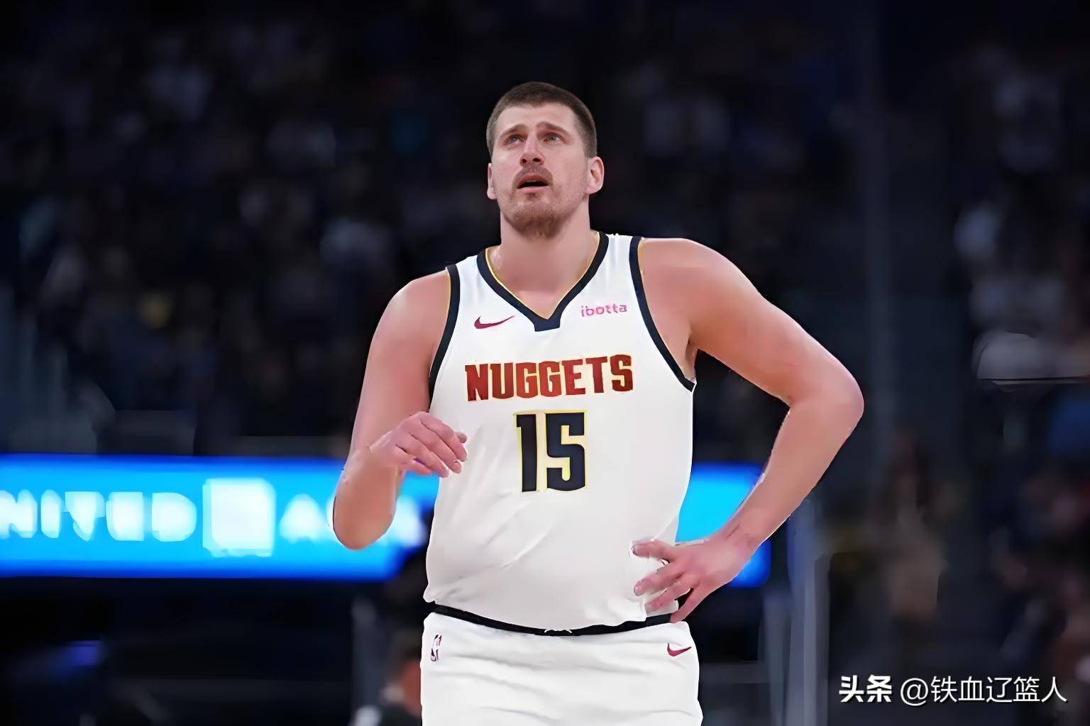 LOL英雄联盟投注竞猜-关于土耳其男篮绝杀热火，约基奇绝境逆转的信息